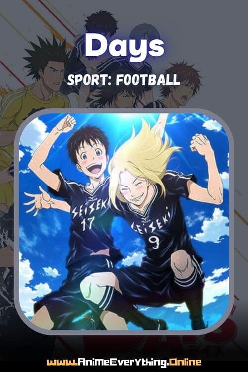 Days – bester Fußball-Anime wie Ao Ashi