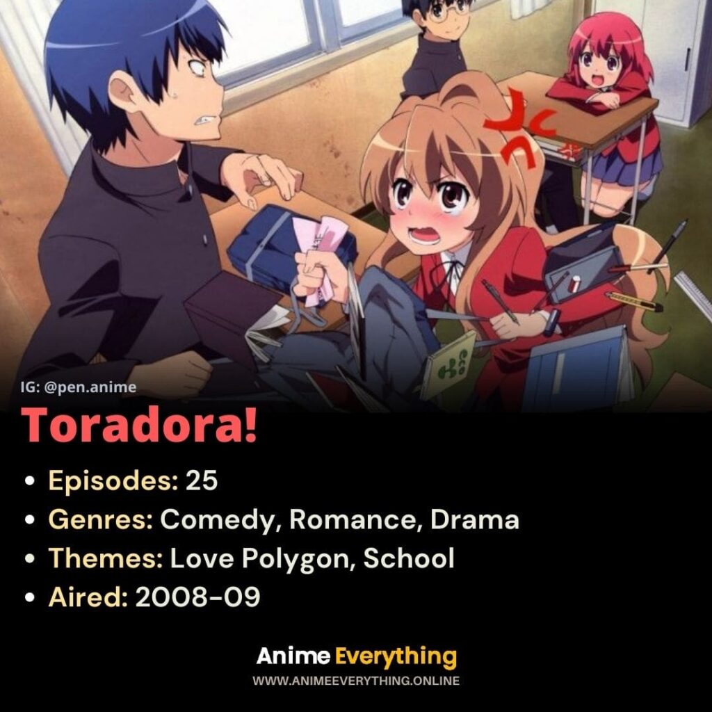 ¡Toradora! - La mejor serie de anime de comedia romántica.