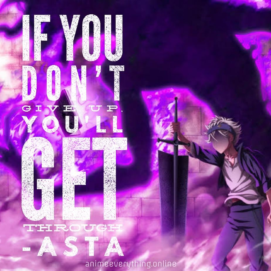 Black clover Asta quotes 