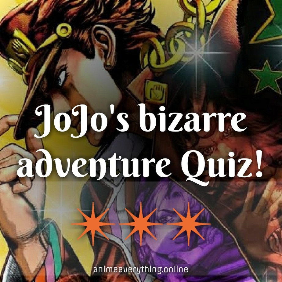JoJo's Bizarre Adventure Quiz