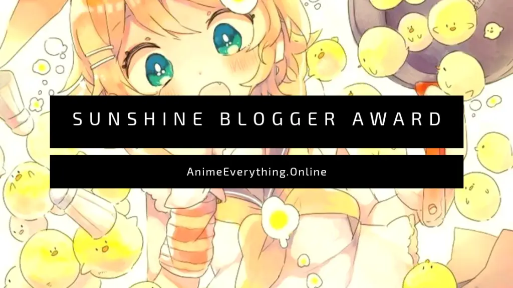Premio Sunshine blogger - Anime Everything Online