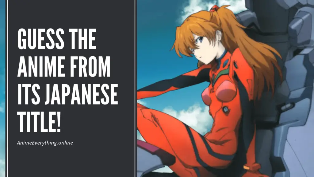 Adivinhe o anime do título japonês