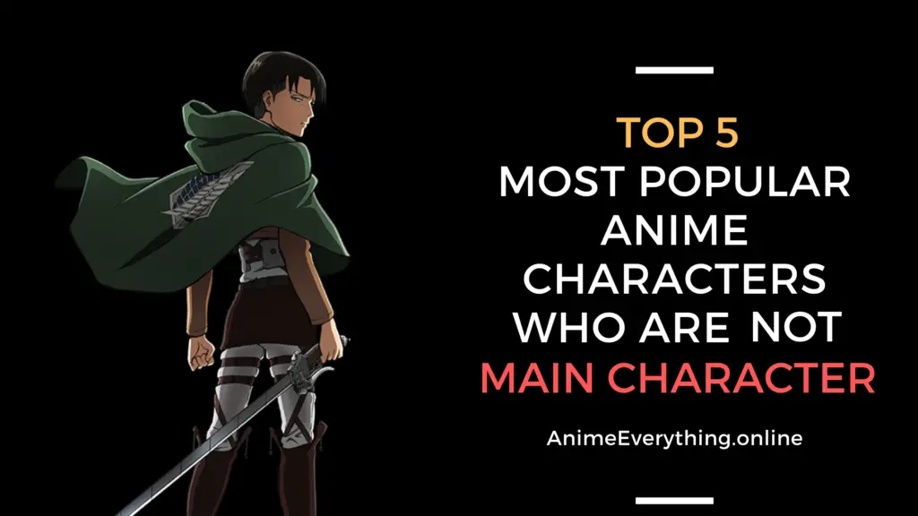 Top 5 des personnages les plus populaires qui ne sont pas le protagoniste principal
