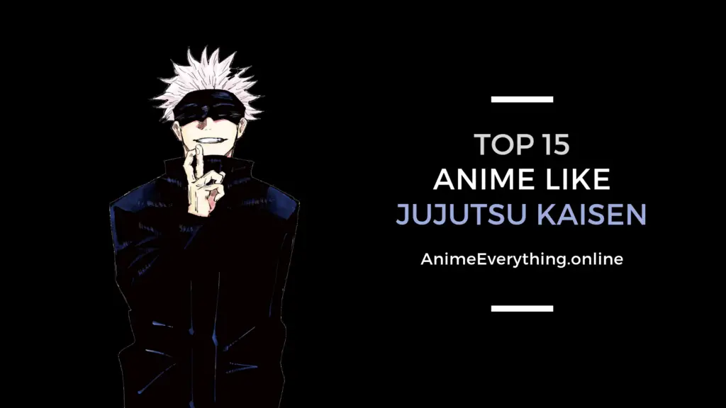 Los 15 mejores animes como Jujutsu Kaisen