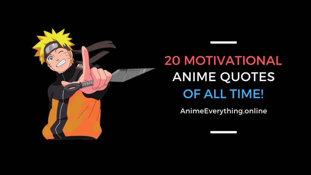 20 citações motivacionais de anime