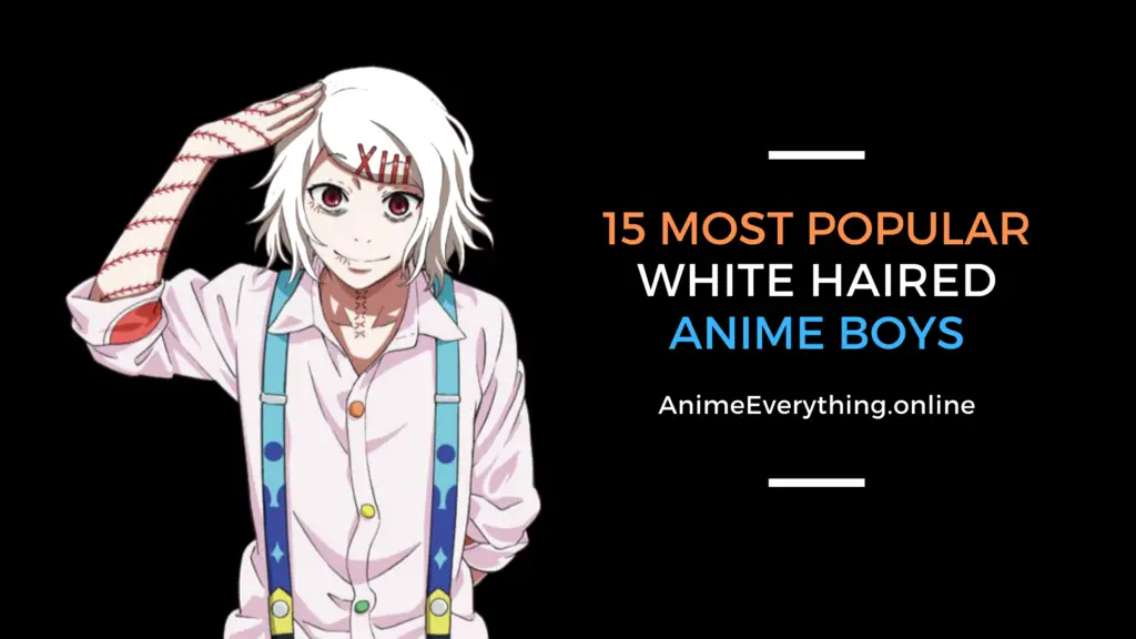 white haired anime boys list