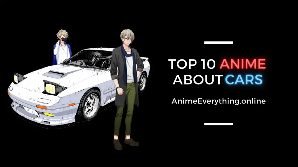Los 10 mejores animes sobre autos
