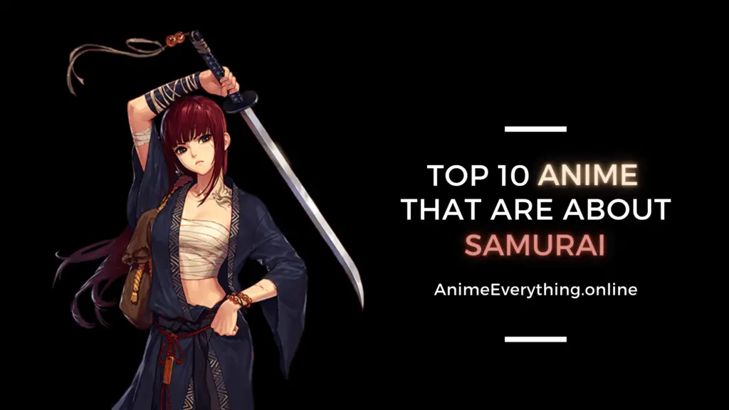 Los 10 mejores animes sobre samuráis