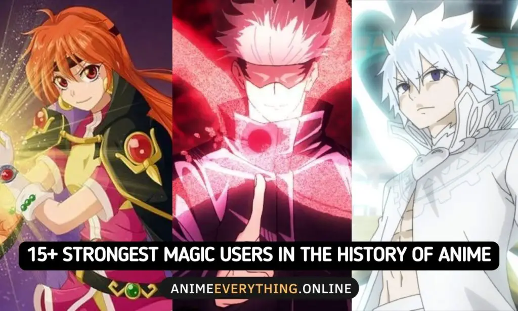 15+ stärkste Magic User in der Geschichte von Anime-min