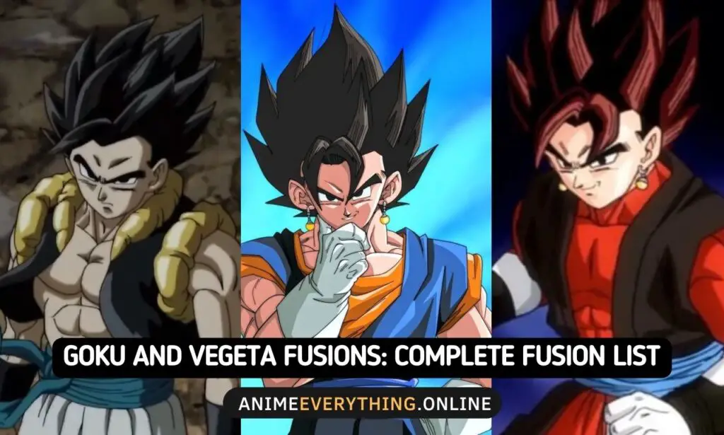 Fusões de Goku e Vegeta Lista COMPLETA de Formas de Fusão