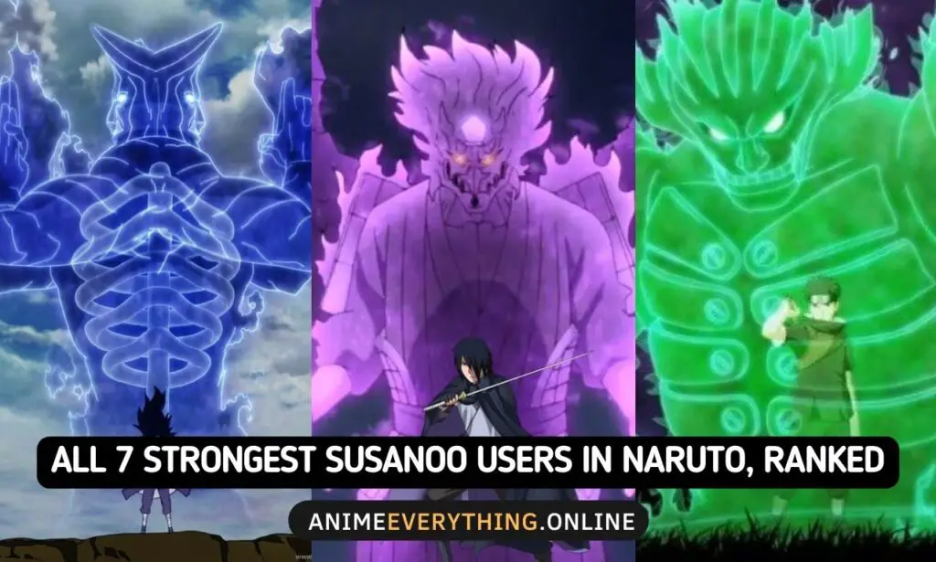 Los usuarios más fuertes de Susanoo en Naruto