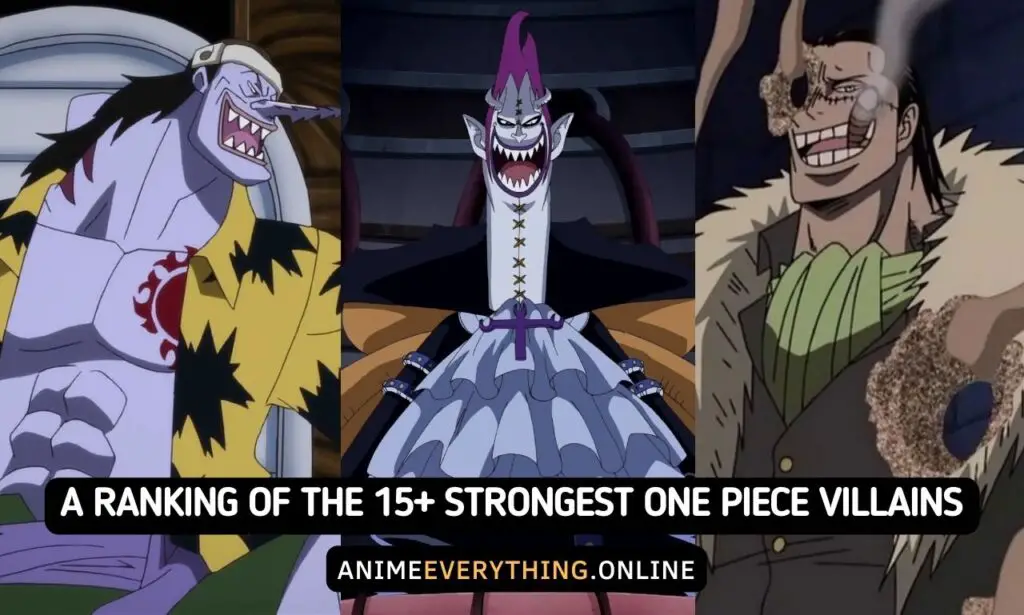 A Ranking of the 15+ Strongest One Piece Villains