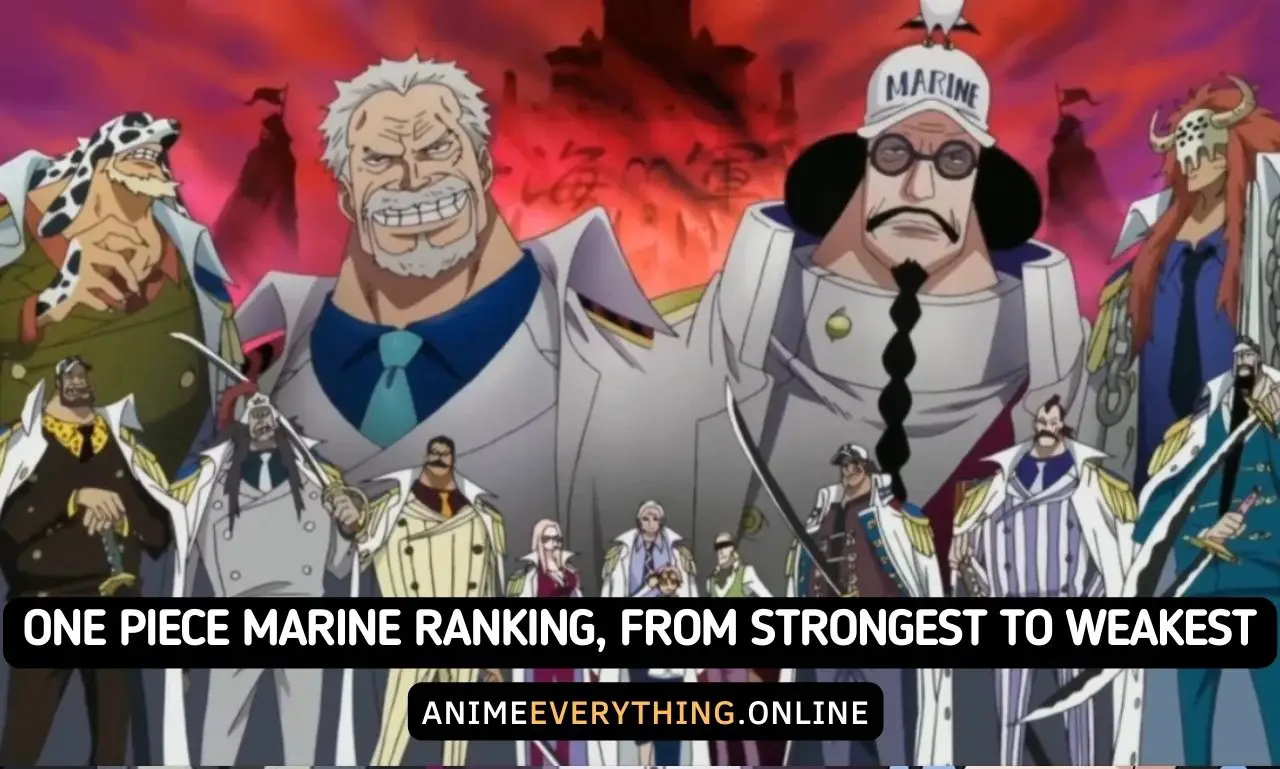 Best One Piece Marine Ranking From Strongest To Weakest 7650