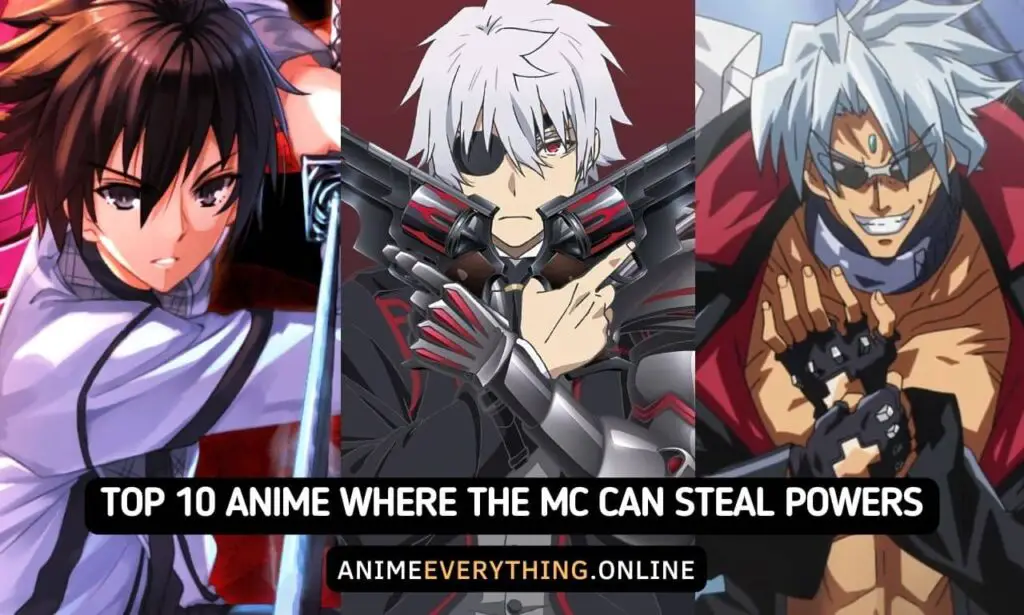 Os 10 melhores animes em que o MC pode roubar poderes