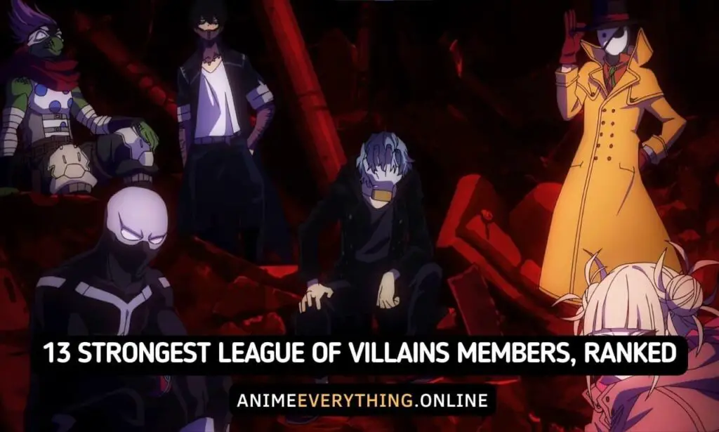 13 membres les plus forts de League Of Villains, classés