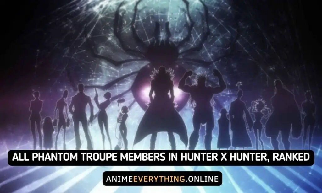 Todos os membros da Phantom Troupe em Hunter x Hunter, classificados