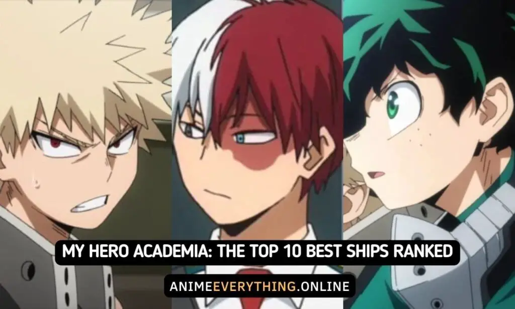 My Hero Academia Les 10 meilleurs navires classés