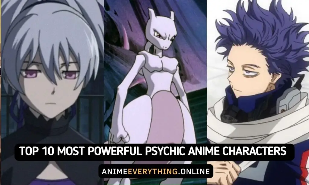 Los 10 personajes de anime psíquicos más poderosos de todos los tiempos