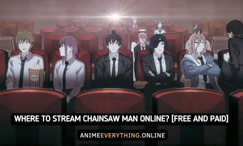 Where To Stream Chainsaw Man Online [Free And Paid]