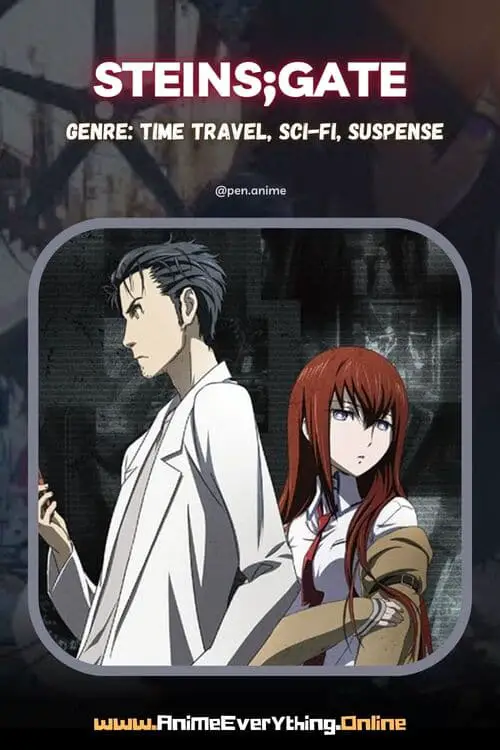 Steins;Gate - Anime como Tokyo Revengers com viagem no tempo