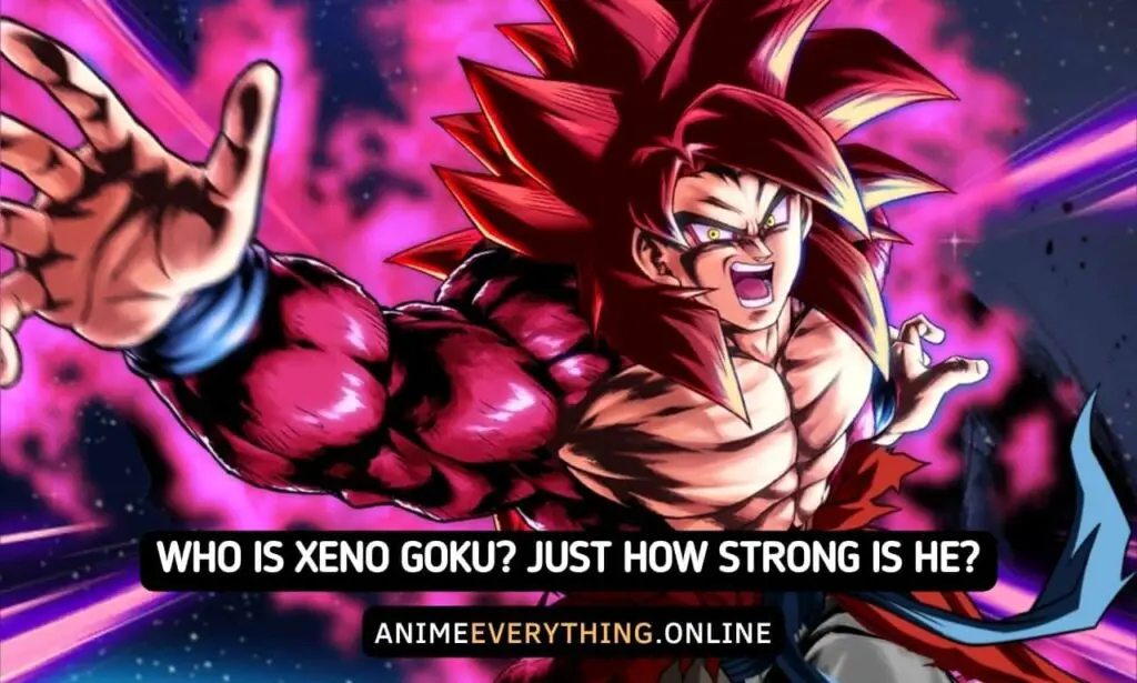 Qui est Xeno Goku à quel point est-il fort
