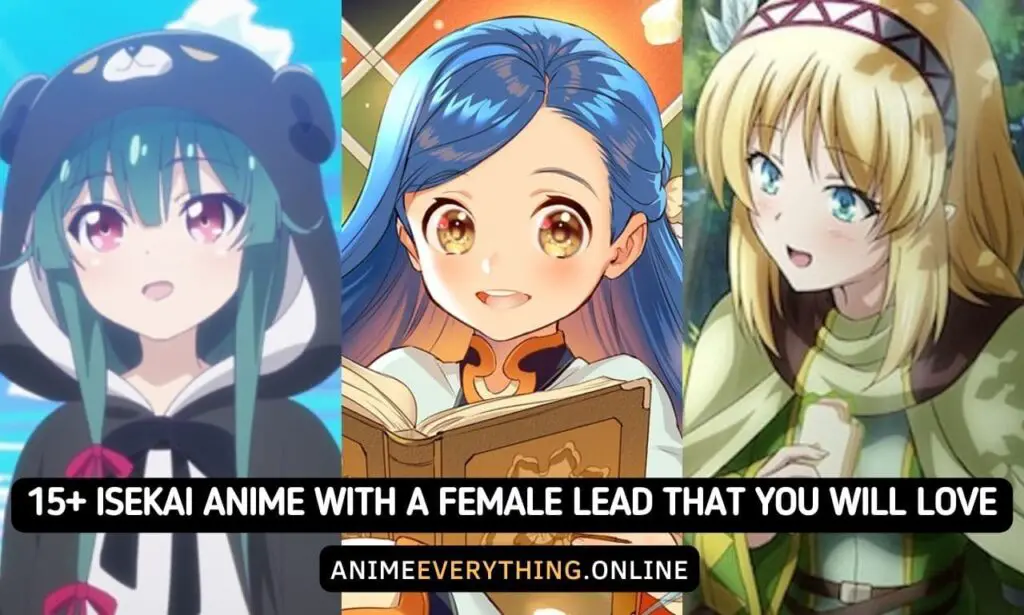 15+ Isekai Anime With A Female Lead That You Will Love