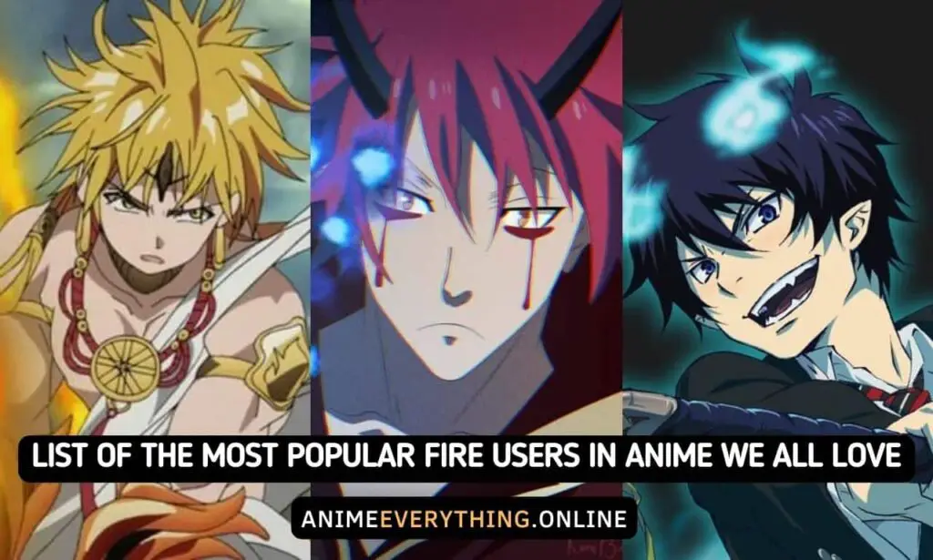 20 usuários de fogo mais populares em anime que todos nós amamos