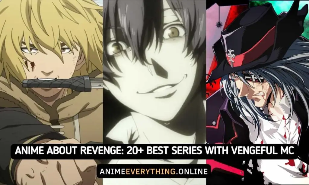 Anime About Revenge 20+ Mejor serie con Vengeful MC