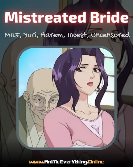 Mistreated Bride