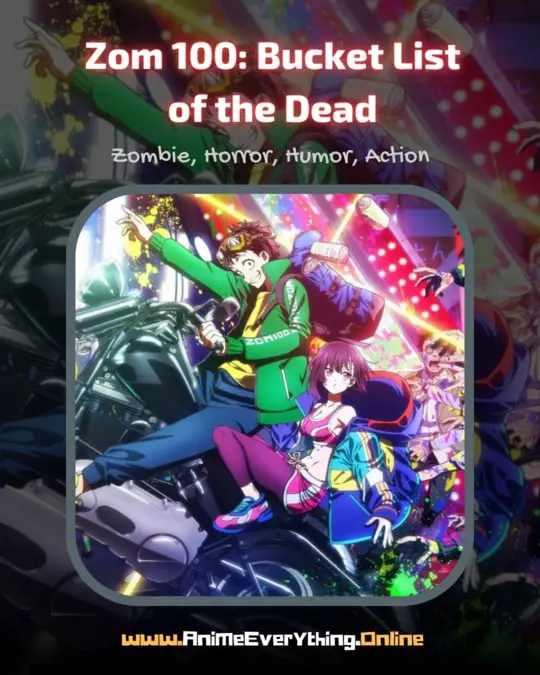 Zom 100: Bucket List of the Dead - best summer 2023 anime to watch