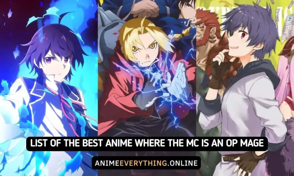 20 Best Anime Where The MC Is An Overpowered Mage