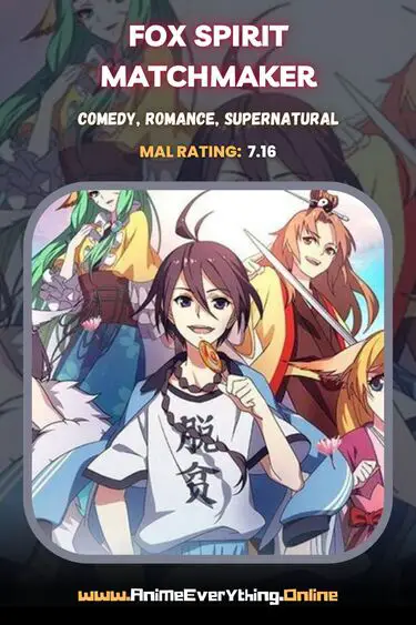 Fox Spirit Matchmaker - meilleur anime chinois