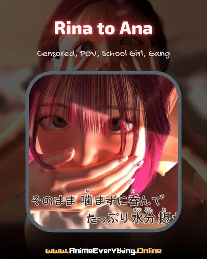 Rina to Ana