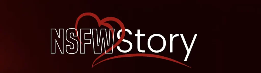 NSFWStory Launches New AI-Powered Custom Storytelling Platform For All Audiences